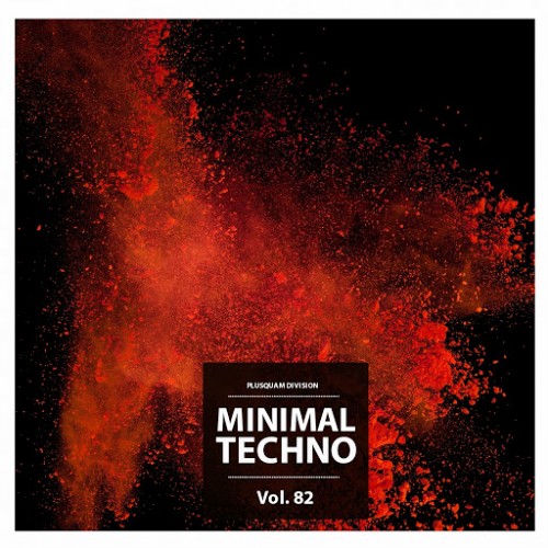 VA - Minimal Techno Vol. 82 (2015)