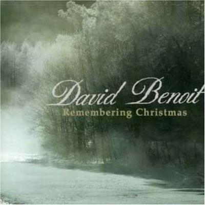 David Benoit - Remembering Christmas (1996)