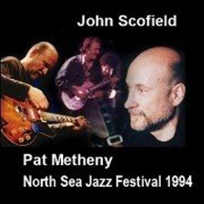 John Scofield & Pat Metheny - North Sea Jazz Festival (1994)