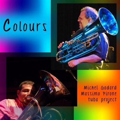 Michel Godard, Massimo Pirone Tuba Project - Colours (2012)