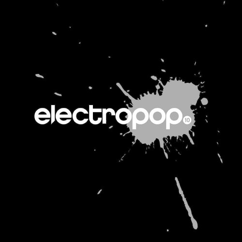 Electropop 10 - Compilation, Limited Edition (2015)