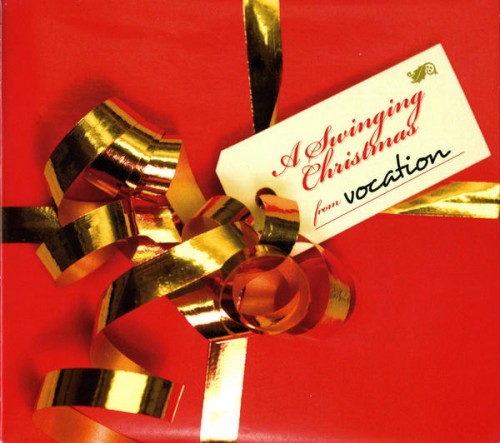 Vocation - Vocation : A Swinging Christmas (2011)