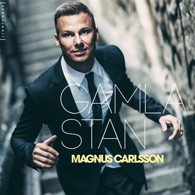 Magnus Carlsson - Gamla Stan (2015)