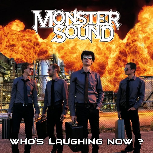 Monster Sound - Who's Laughing Now? (2015)