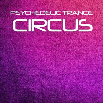 VA - Psychedelic Trance Circus (2015)
