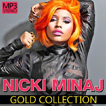 Nicki Minaj - Gold Collection (2015)