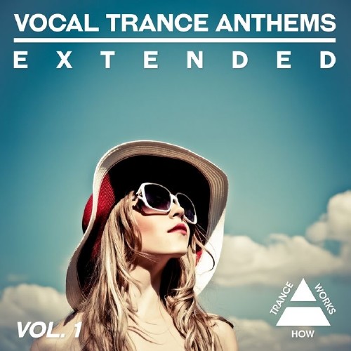 Vocal Trance Anthems Extended Vol. 1 (2015)