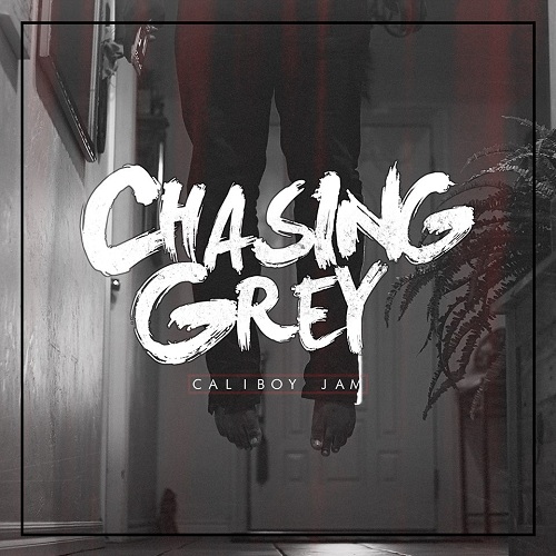 Chasing Grey - Caliboy Jam (feat. Dalton Kennerly) [New Track] (2015)