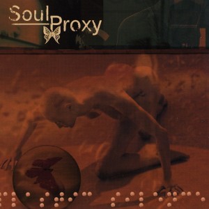 Soul Proxy - Soul Proxy (2004)