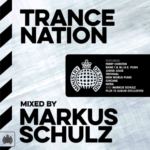 Ministry of Sound - Trance Nation (Mixed By Markus Schulz) (2015)
