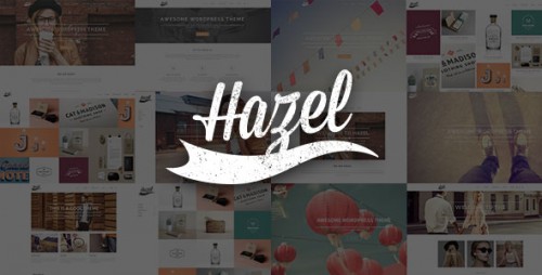 Nulled Hazel v2.8 - Multi-Concept Creative WordPress Theme product image