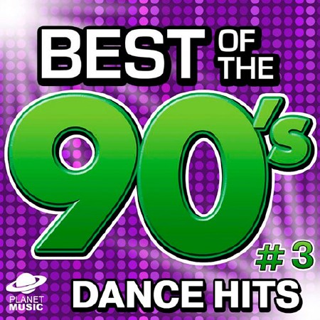 The Best Dance Hits Of 90s Vol.3 (2015)