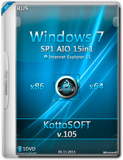 Windows 7 SP1 AIO 15in1 x86/х64 IE11 KottoSOFT v.105 (RUS/2015)