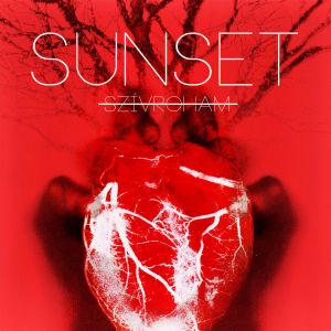 Sunset - Sz&#237;vroham (EP) (2015)