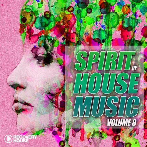Spirit of House Music, Vol. 8 (2015)