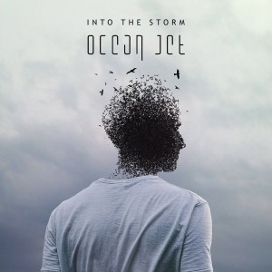 Ocean Jet - Into The Storm [Single] (2015)