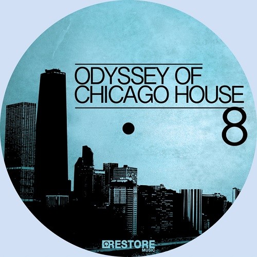 Odyssey Of Chicago House Vol.8 (2015)