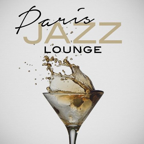 Paris Jazz Lounge (2015)