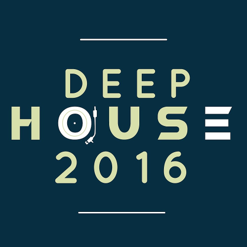 Deep House (2016)