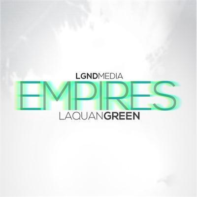 LGND Media Empires Laquan Green WAV AiFF 180614