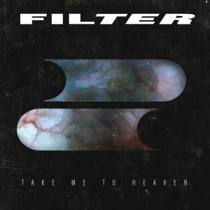 Filter - Take Me To Heaven (Single) (2016)