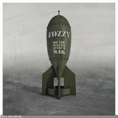 Fozzy - Do You Wanna Start a War (2014)