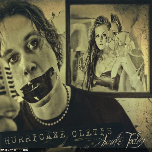 Hurricane Cletis - Awake Today (2009)