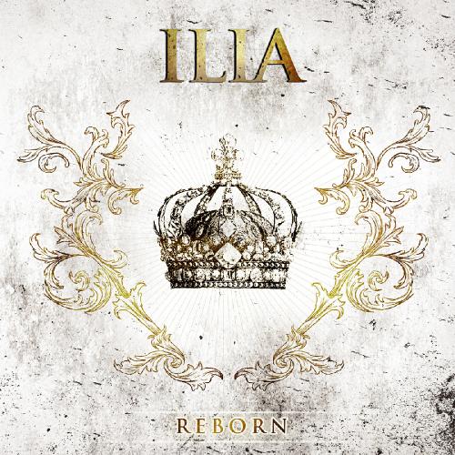 Ilia - Reborn [EP] (2014)