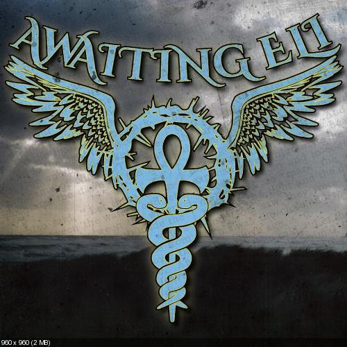 Awaiting Eli - Who Am I? (Single) (2014)