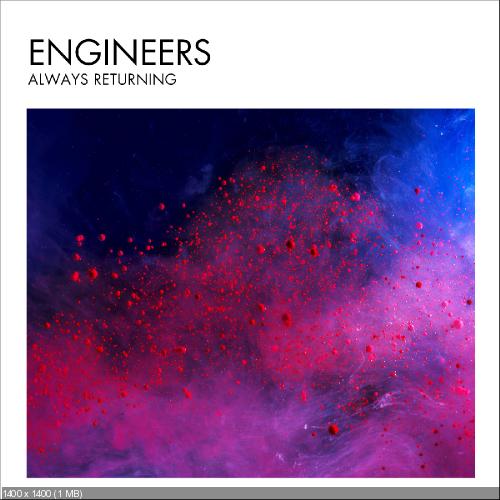 Engineers - Always Returning [2CD Limited Edition] (2014)