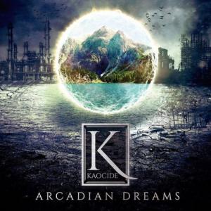 Kaocide - Arcadian Dreams [EP] (2014)