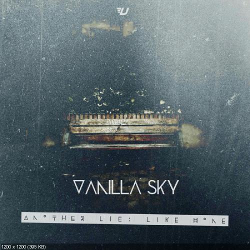 Vanilla Sky - Another Lie: Like Home [EP] (2014)