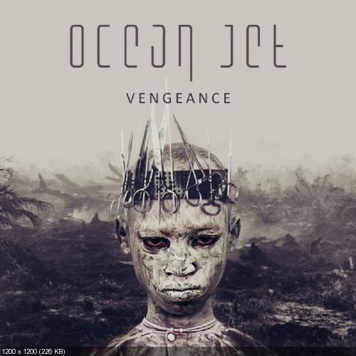 Ocean Jet - Vengeance (2015)