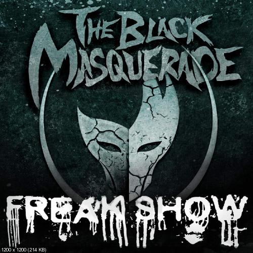 The Black Masquerade - Freak Show [EP] (2015)