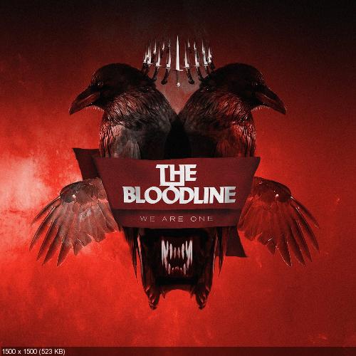 The Bloodline - We Are One (2015)