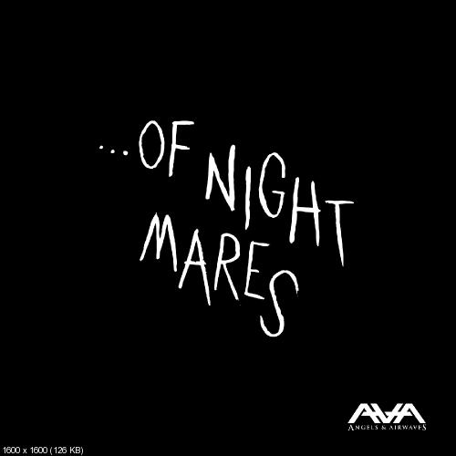Angels & Airwaves - ...Of Nightmares (EP) (2015)