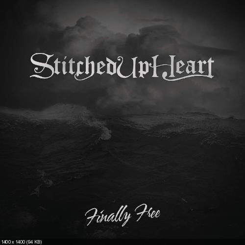 Stitched Up Heart - Finally Free (Single) (2015)