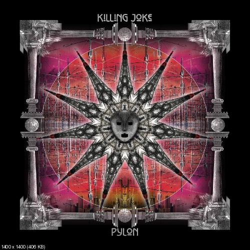 Killing Joke - Pylon (2015)