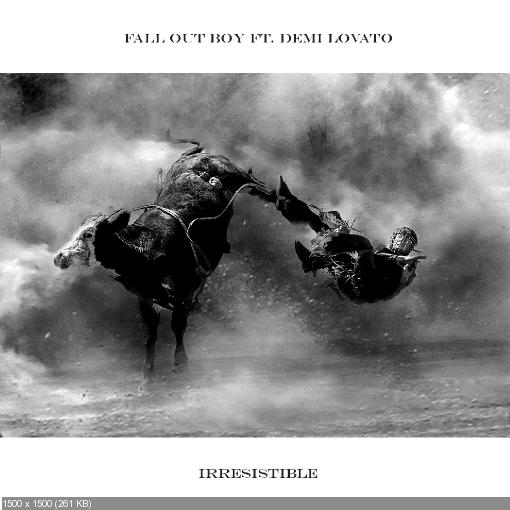 Fall Out Boy - Irresistible [Single] (2015)