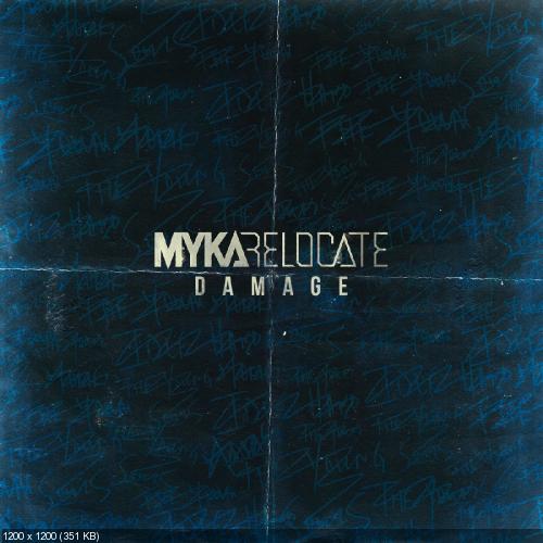 Myka Relocate - Damage [Single] (2015)