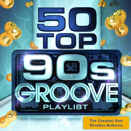 Beats Incorporated - 50 Top 90s Grooves:The Greatest Ever Nineties Anthems (2014)