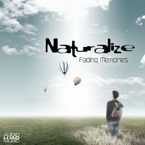 Naturalize - Fading Memories (2014)