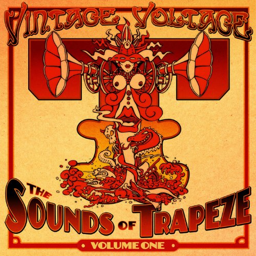VA - Vintage Voltage: The Sounds Of Trapeze Vol 1 (2014)