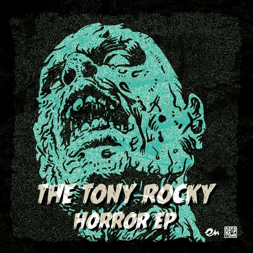 Tony Rocky Horror - The Tony Rocky Horror EP (2014)