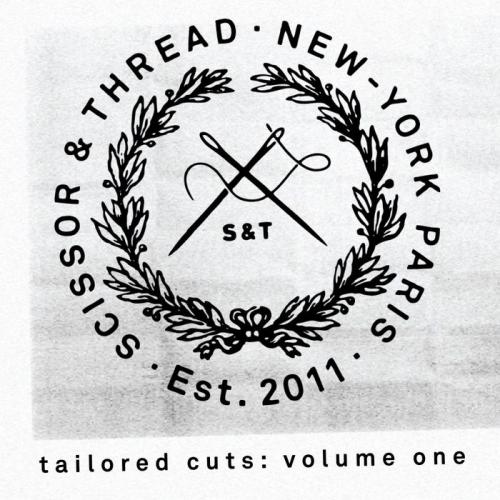Scissor & Thread presents Tailored Cuts (2014)