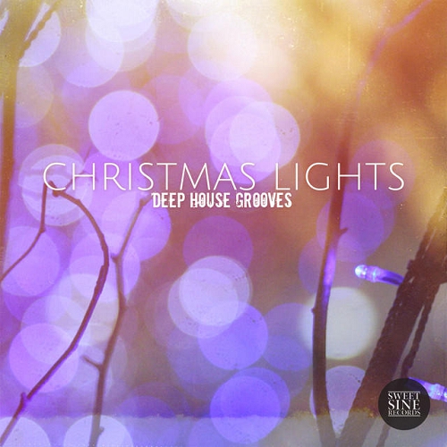 Christmas Lights Deep House Grooves (2014)