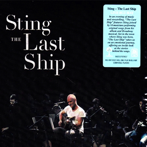 Sting - The Last Ship [Live At Public Theater] 2014