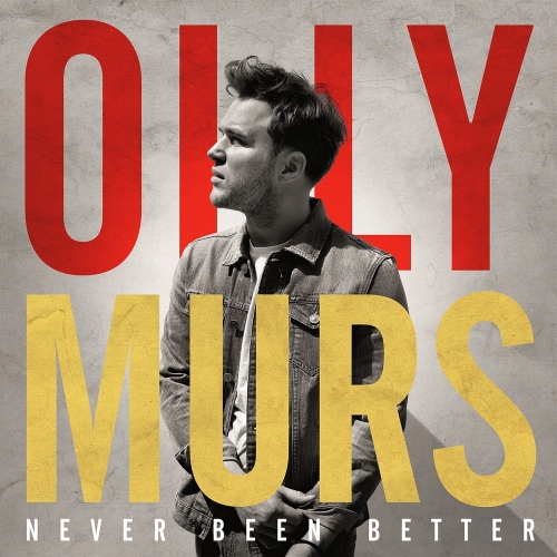 Olly Murs - Never Been Better (Deluxe Edition) 2014