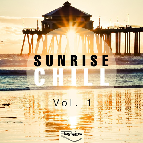 VA - Sunrise Chill, Vol. 1 (2014)