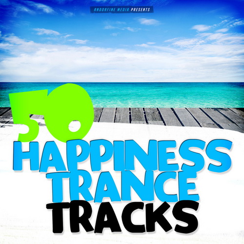 50 Happiness Trance Tracks (2015)